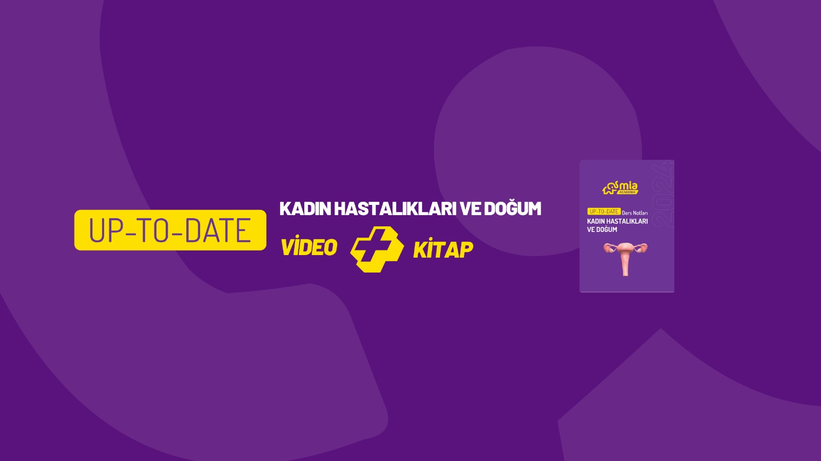 Up-To-Date Kadın Hastalıkları ve Doğum Eğitim Seti